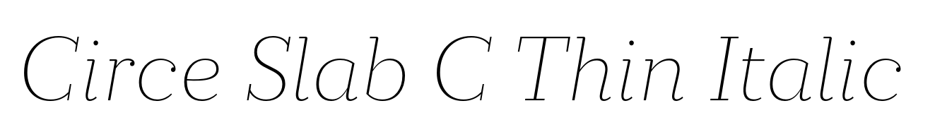 Circe Slab C Thin Italic